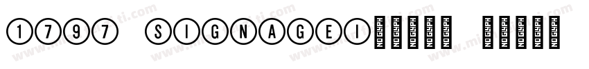 1797 SIGNAGEItalic字体转换